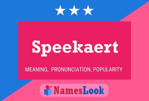 Speekaert Name Poster