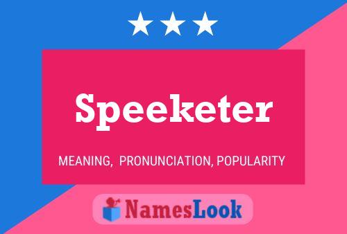 Speeketer Name Poster