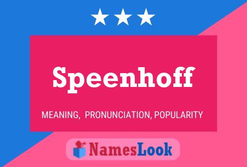 Speenhoff Name Poster