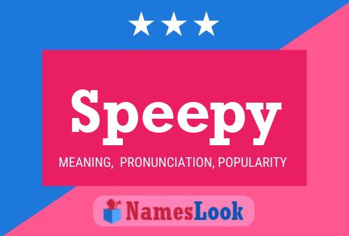 Speepy Name Poster