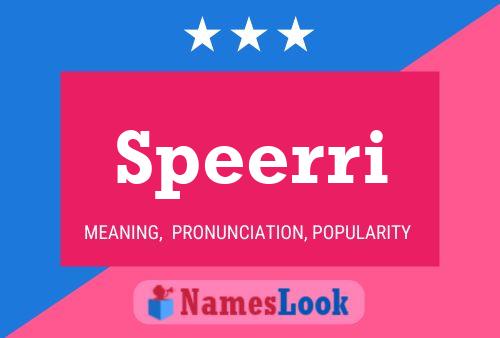 Speerri Name Poster