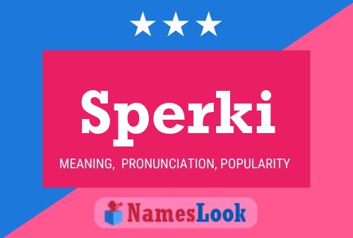 Sperki Name Poster