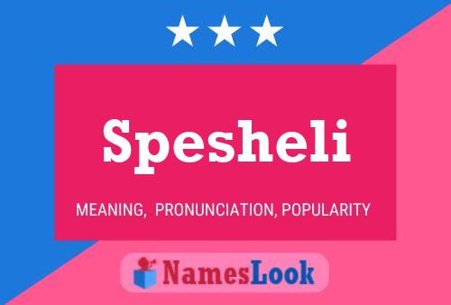 Spesheli Name Poster