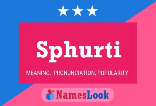 Sphurti Name Poster