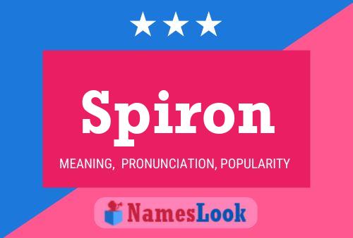 Spiron Name Poster