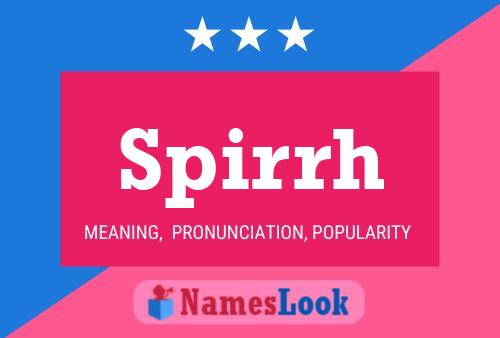 Spirrh Name Poster