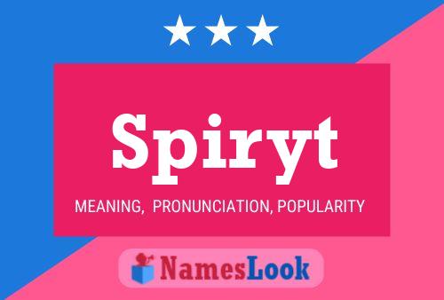 Spiryt Name Poster