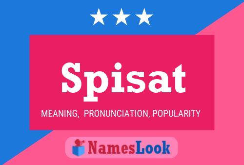 Spisat Name Poster