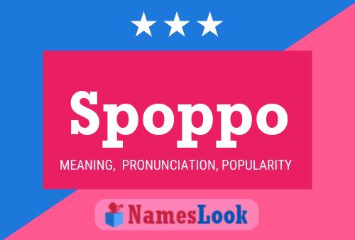 Spoppo Name Poster