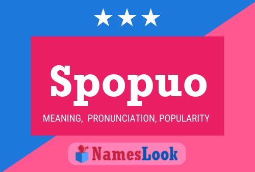 Spopuo Name Poster