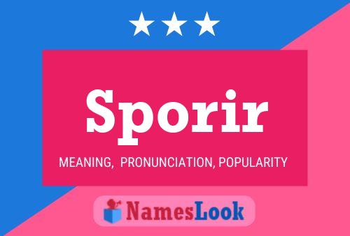 Sporir Name Poster