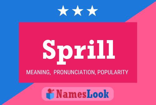 Sprill Name Poster