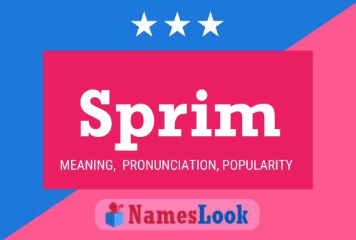 Sprim Name Poster