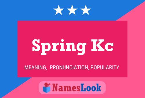 Spring Kc Name Poster