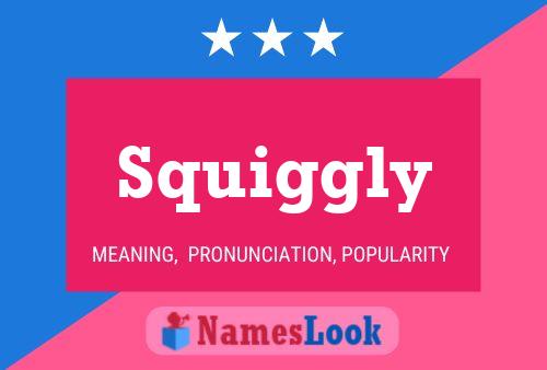 Squiggly Name Poster