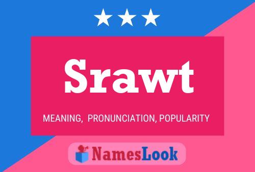 Srawt Name Poster