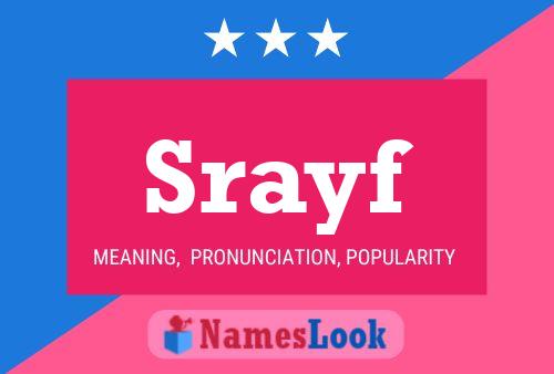 Srayf Name Poster