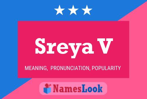 Sreya V Name Poster