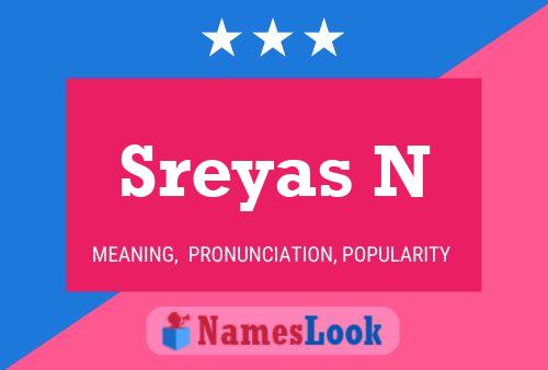 Sreyas N Name Poster