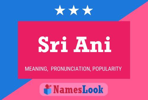 Sri Ani Name Poster