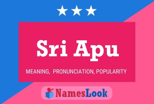 Sri Apu Name Poster