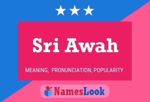 Sri Awah Name Poster