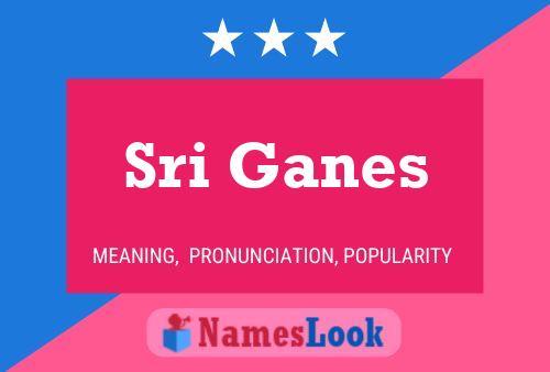 Sri Ganes Name Poster