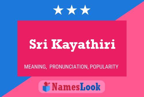 Sri Kayathiri Name Poster