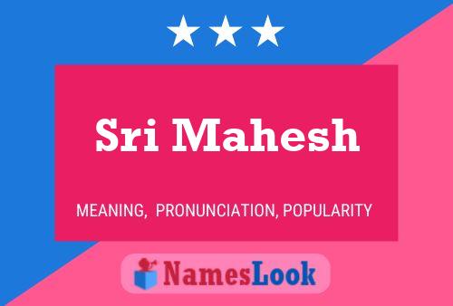 Sri Mahesh Name Poster