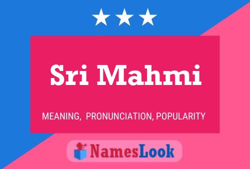 Sri Mahmi Name Poster