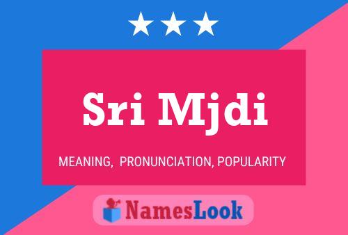 Sri Mjdi Name Poster