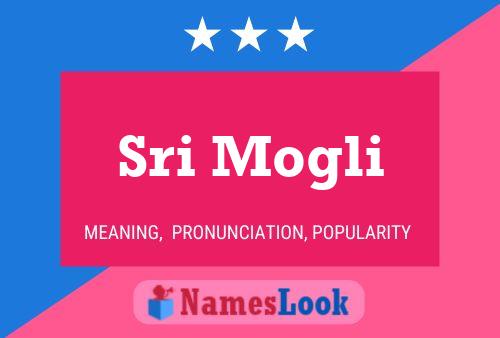 Sri Mogli Name Poster