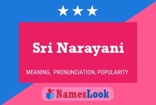 Sri Narayani Name Poster