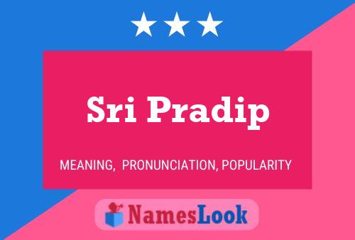 Sri Pradip Name Poster