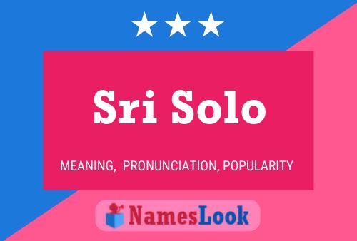 Sri Solo Name Poster