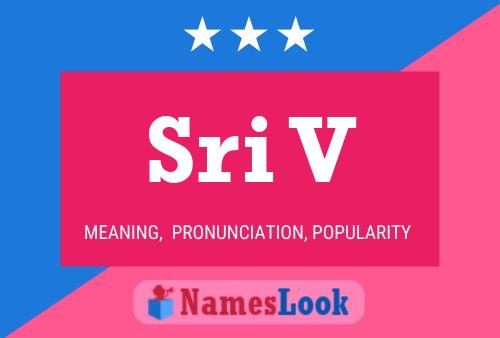 Sri V Name Poster