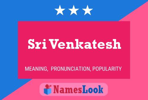 Sri Venkatesh Name Poster