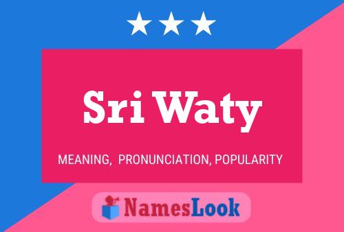 Sri Waty Name Poster