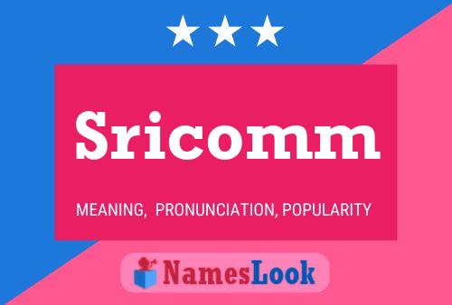 Sricomm Name Poster