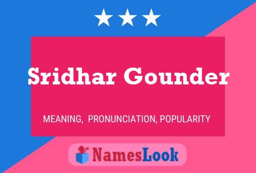 Sridhar Gounder Name Poster