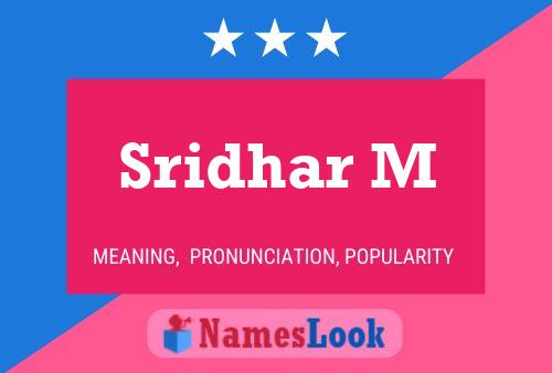 Sridhar M Name Poster