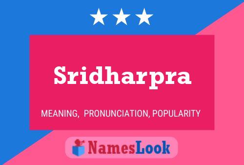 Sridharpra Name Poster