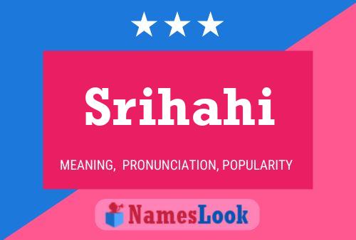 Srihahi Name Poster