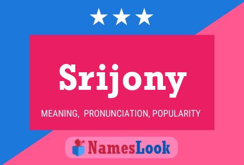 Srijony Name Poster