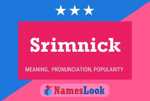 Srimnick Name Poster