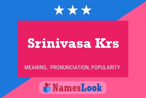 Srinivasa Krs Name Poster