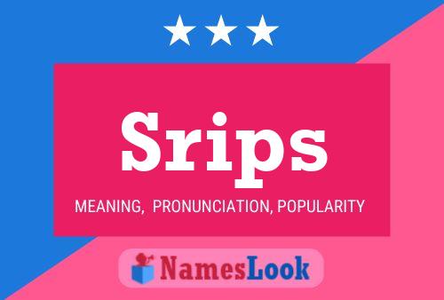 Srips Name Poster