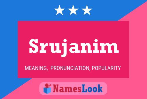 Srujanim Name Poster