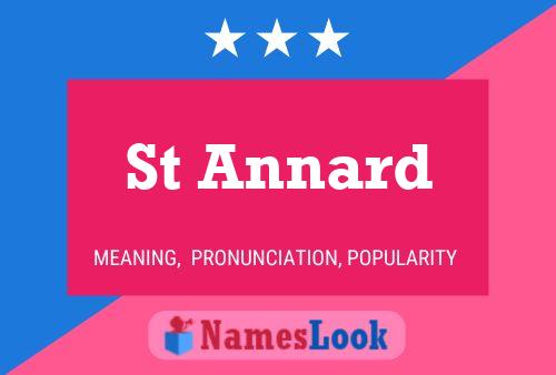 St Annard Name Poster