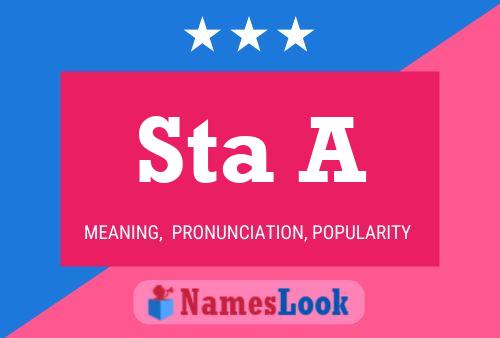 Sta A Name Poster